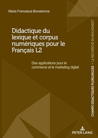 Abbildung von: Didactique du lexique et corpus numériques pour le Français L2 - Peter Lang Verlag