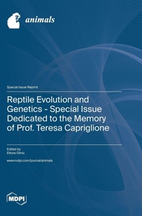 Enlarge image Cover: Reptile Evolution and Genetics - Special Issue Dedicated to the Memory of Prof. Teresa Capriglione - MDPI AG