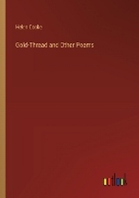 Enlarge image Cover: Gold-Thread and Other Poems - Outlook Verlag