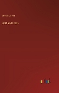 Enlarge image Cover: Gold and Dross - Outlook Verlag