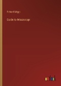 Cover: Guide to Mississippi - Outlook Verlag