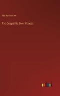 Cover: The Gospel Its Own Witness - Outlook Verlag
