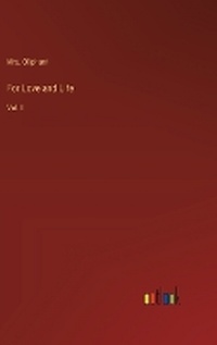 Enlarge image Cover: For Love and Life - Outlook Verlag