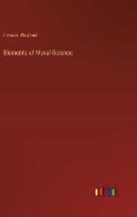 Enlarge image Cover: Elements of Moral Science - Outlook Verlag