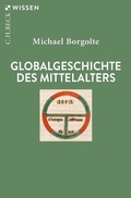 Cover: Globalgeschichte des Mittelalters - C.H.Beck Digital