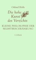 Cover: Die hohe Kunst des Verzichts - C.H.Beck Digital
