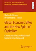 Cover: Global Economic Elites and the New Spirit of Capitalism - Springer VS