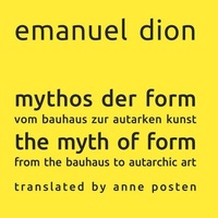 Abbildung von: mythos der form / the myth of form - Books on Demand
