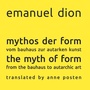 Cover: mythos der form / the myth of form - Books on Demand