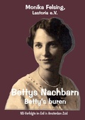 Cover: Bettys Nachbarn - Betty's buren - Books on Demand