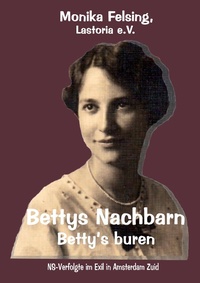 Enlarge image Cover: Bettys Nachbarn - Betty's buren - Books on Demand