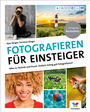 Cover: Fotografieren f&uuml;r Einsteiger - Vierfarben