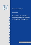 Cover: Konstruktion einer Methode f&uuml;r das systematische Mapping im Compliance-Management - Universit&auml;tsverlag Regensburg