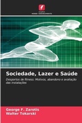 Cover: Sociedade, Lazer e Saude - Edicoes Nosso Conhecimento
