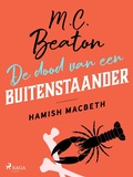 Cover: De dood van een buitenstaander - Hamish Macbeth - Saga Egmont