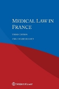 Abbildung von: Medical Law in France - Kluwer Law International