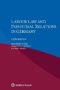 Cover: Labour Law and Industrial Relations in Germany - Kluwer Law International