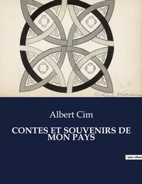 Abbildung von: Contes Et Souvenirs de Mon Pays - Culturea
