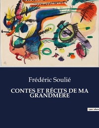 Abbildung von: Contes Et Recits de Ma Grandmere - Culturea