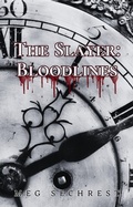 Cover: The Slayer: Bloodlines - We're All Mad Here Publishing