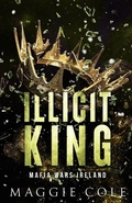 Cover: Illicit King - Pulse Press