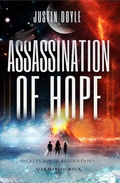 Cover: Assassination of Hope (Star Marked, #2) - Justin Doyle