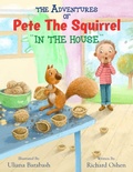 Cover: The Adventures of Pete the Squirrel "In the House" - KATLANDIA PRODUCTIONS