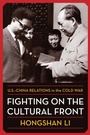 Cover: Fighting on the Cultural Front - Columbia University Press