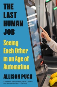 Abbildung von: The Last Human Job - Princeton University Press