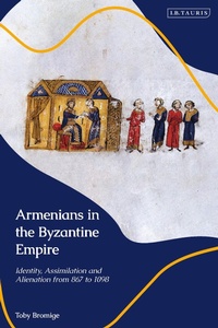 Abbildung von: Armenians in the Byzantine Empire - I.B. Tauris