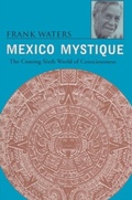 Cover: Mexico Mystique - Swallow Press
