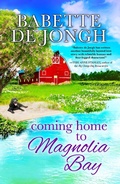 Cover: Coming Home to Magnolia Bay (Welcome to Magnolia Bay, #3) - Tranquil Dragonfly Press