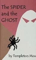 Cover: The Spider and the Ghost - Lulu.com