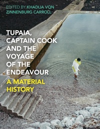 Bild: Tupaia, Captain Cook and the Voyage of the Endeavour - Bloomsbury Visual Arts