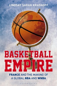 Abbildung von: Basketball Empire - Bloomsbury Academic