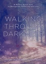 Cover: Walking through Darkness - Sterling Ethos