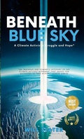 Cover: Beneath the Blue Sky - Lulu Press Inc