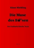 Cover: Die Muse des Boesen - Lulu.com