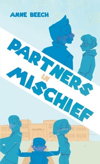 Abbildung von: Partners In Mischief - Austin Macauley Publishers Ltd