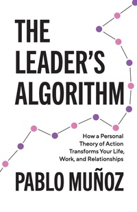 Enlarge image Cover: The Leader's Algorithm - Lioncrest Publishing