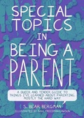 Cover: Special Topics in Being a Parent - Arsenal Pulp Press