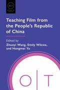Cover: Teaching Film from the People's Republic of China - Modern Language Association of America