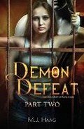 Cover: Demon Defeat - Shattered Glass Publishing