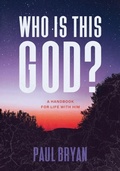 Cover: Who Is This God? - Lucid Books