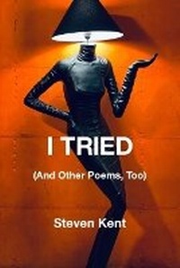Enlarge image Cover: I Tried - Kelsay Books