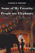 Cover: Some of My Favorite People are Elephants - Fulton Books