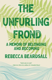 Enlarge image Cover: The Unfurling Frond - Atmosphere Press