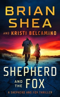 Enlarge image Cover: Shepherd and The Fox - Severn River Publishing