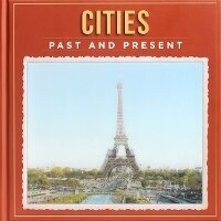 Enlarge image Cover: Cities Past and Present - Thunder Bay Press
