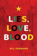 Cover: Lies, Love, Blood - Austin Macauley Publishers LLC